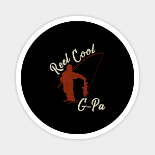 Reel Cool G-Pa Fishing Grandpa Grandfather Gift Magnet